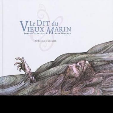 'Le Dit Du Vieux Marin'